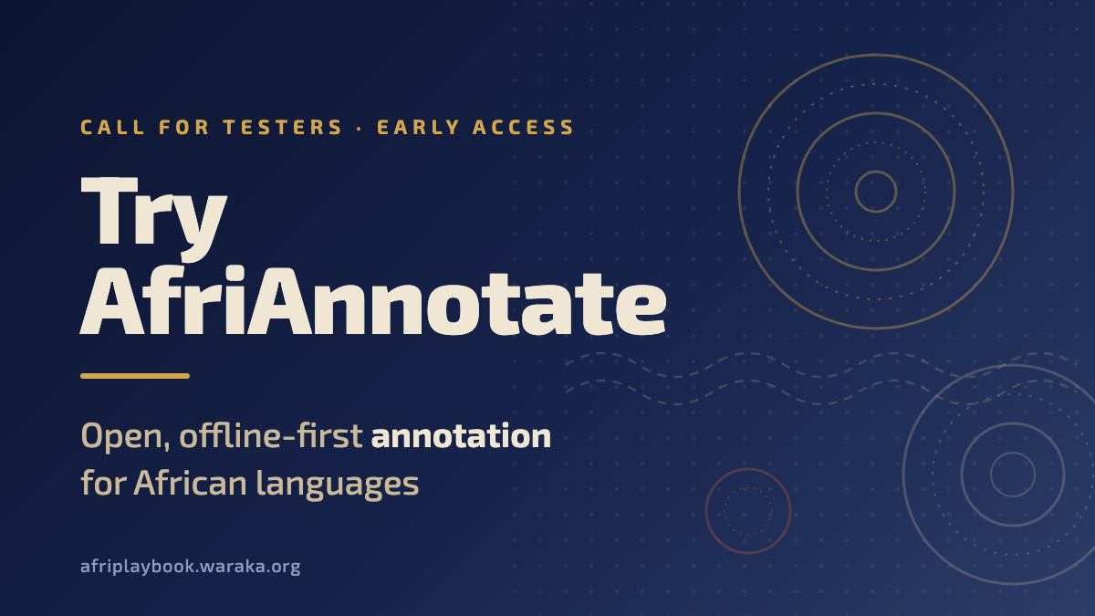We're looking for testers: try AfriAnnotate early